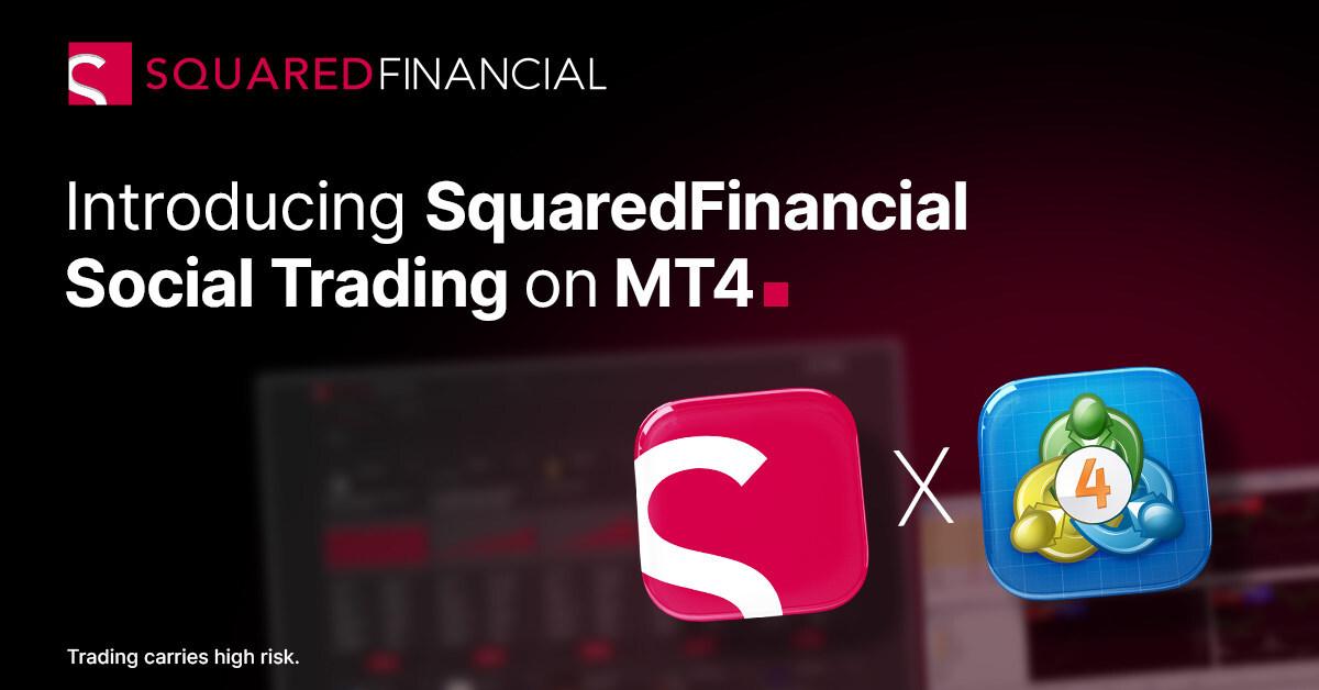 SquaredFinancial 在 MT4 平台推出社交交易工具