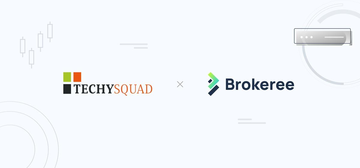 Techysquad CRM 与 Brokeree 社交交易平台完成整合