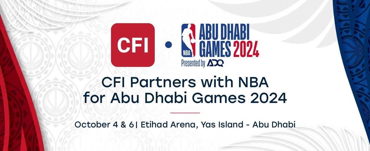 CFI成为NBA阿布扎比2024赛事官方在线交易合作伙伴