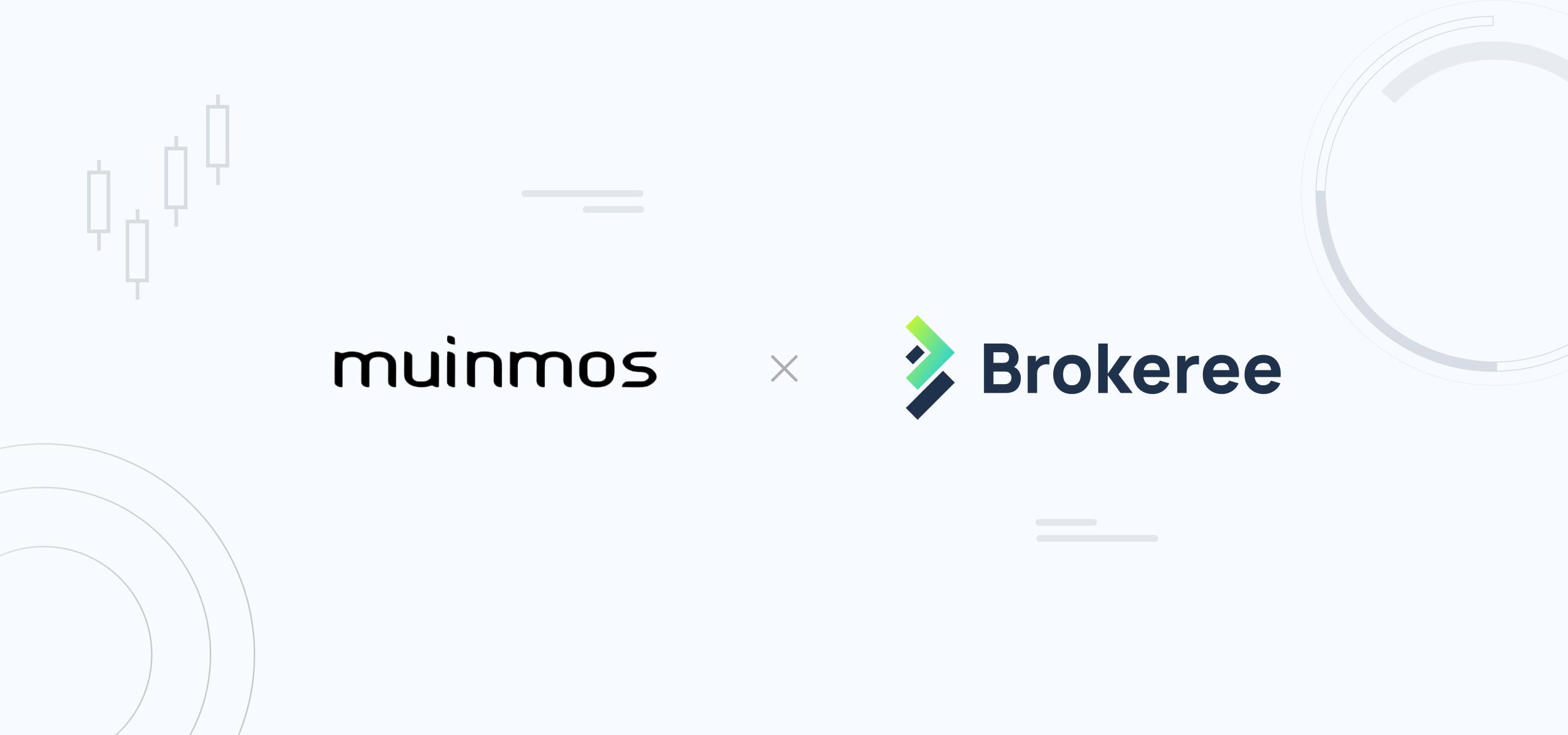 Muinmos与Brokeree达成合作，为受监管经纪商提供合规自营交易解决方案