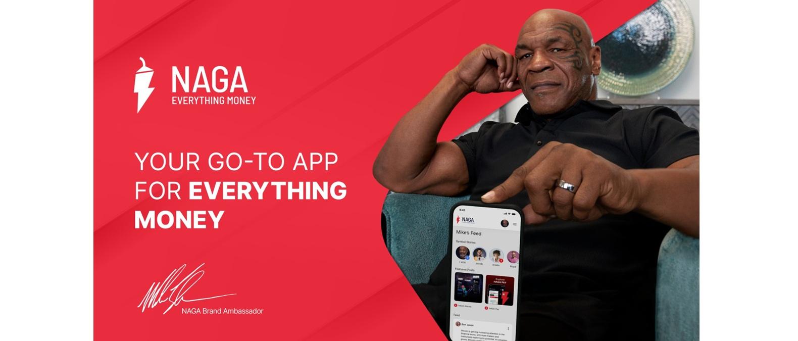 NAGA 聘请拳王 Mike Tyson 担任品牌大使，推出全新品牌活动