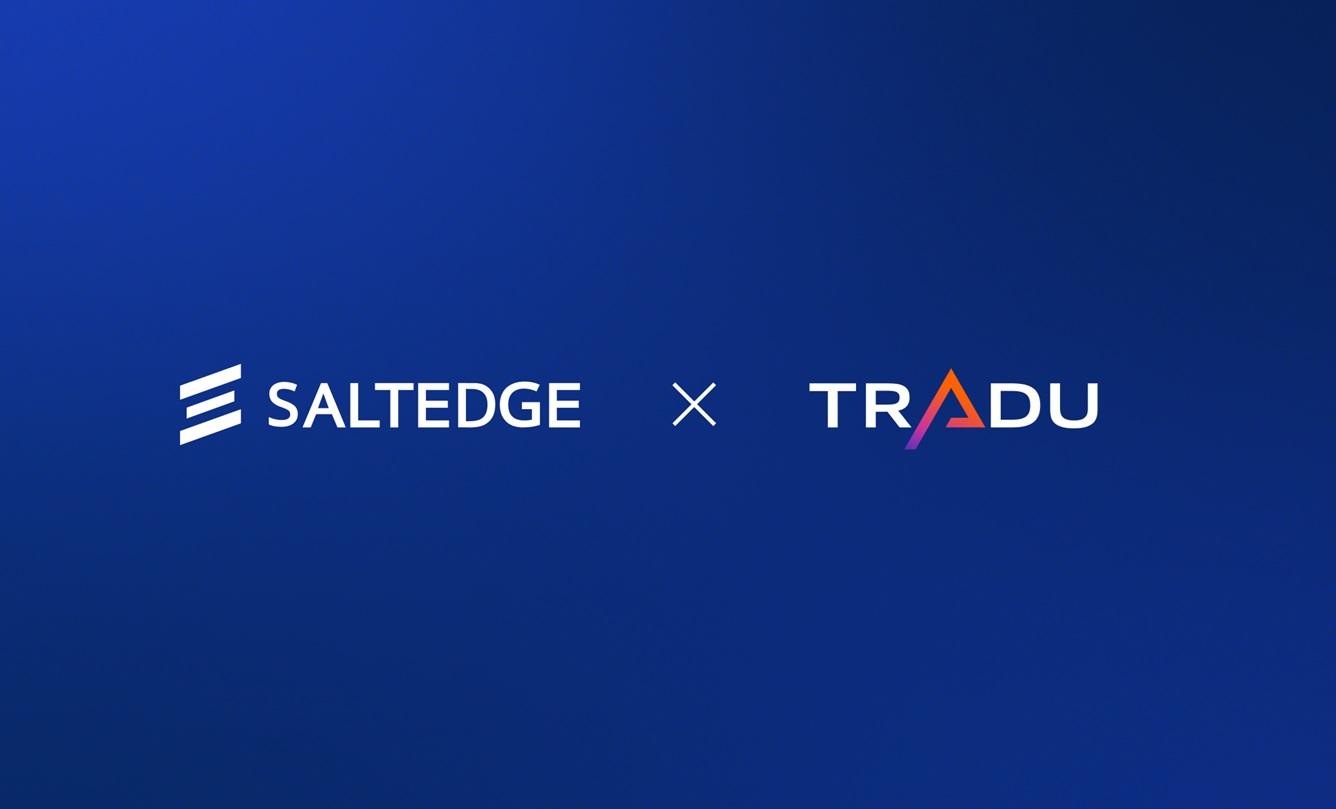 Tradu 携手 Salt Edge 强化 PSD2 合规与支付发起服务