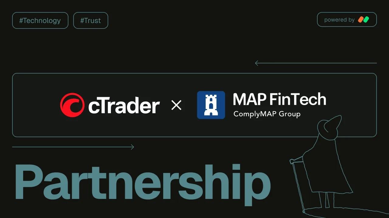 MAP FinTech 与 cTrader 达成合作，简化经纪商监管报告流程