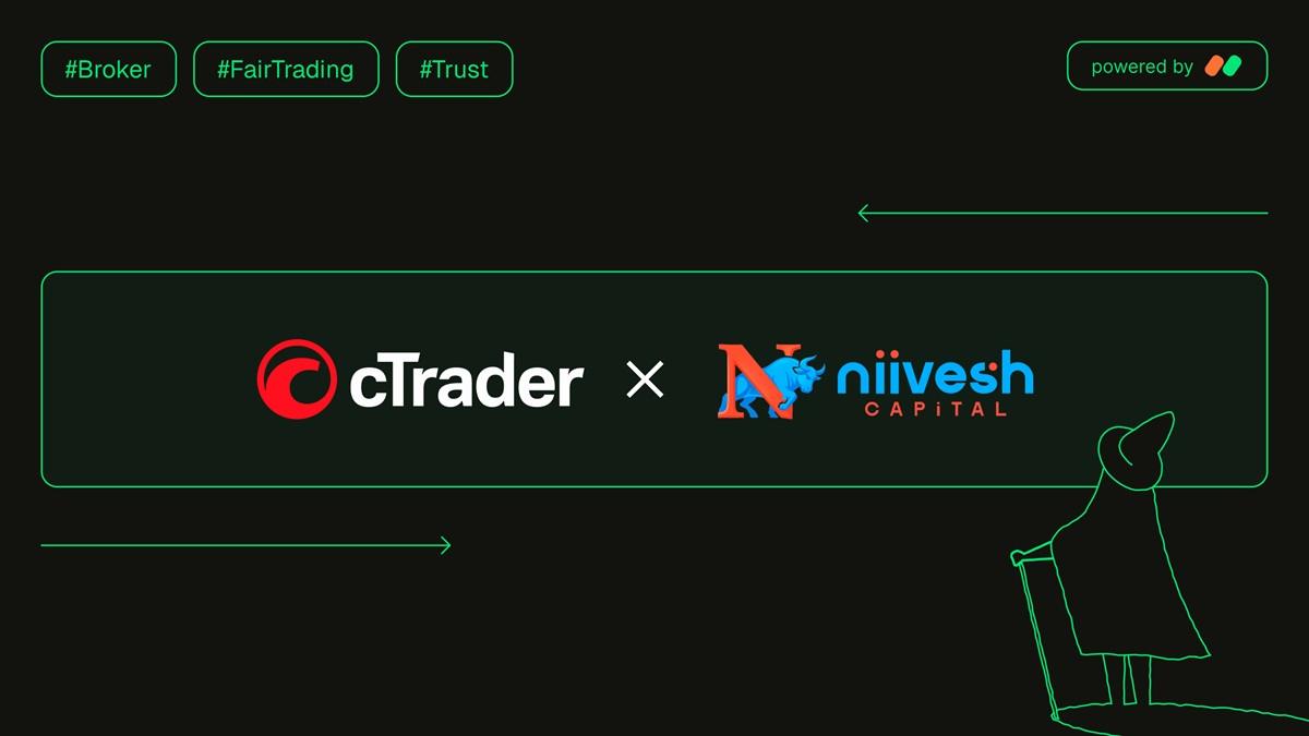 Niivesh Capital 携手 cTrader 强化技术套件