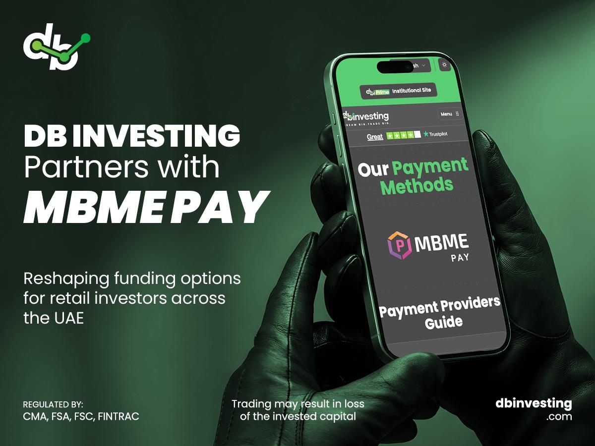 DB Investing 携手 MBME Pay，阿联酋客户可通过线下终端入金交易账户