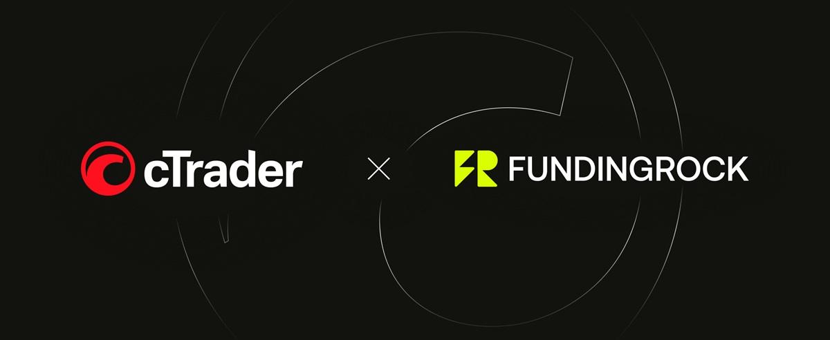 自营交易公司FundingRock集成cTrader，Spotware宣布达成合作