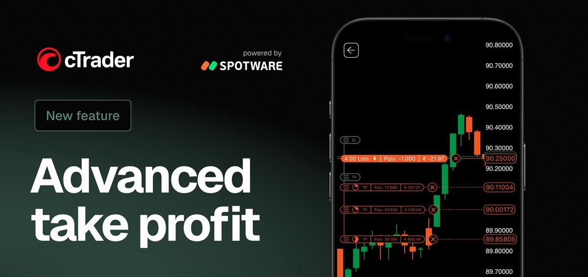 cTrader 全平台上线高级止盈功能，支持最多五级分批平仓
