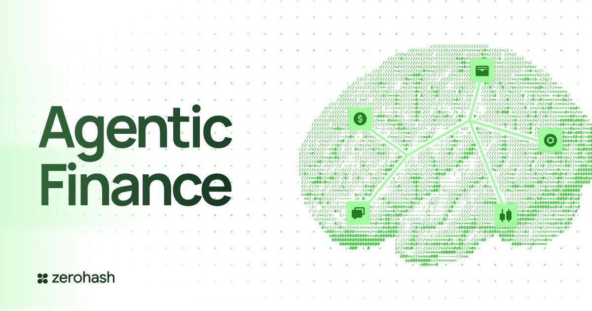 zerohash推出Agentic Finance Suite，并加入x402基金会